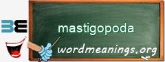 WordMeaning blackboard for mastigopoda
